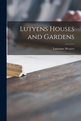 Vorderes Coverbild Lutyens Houses and Gardens