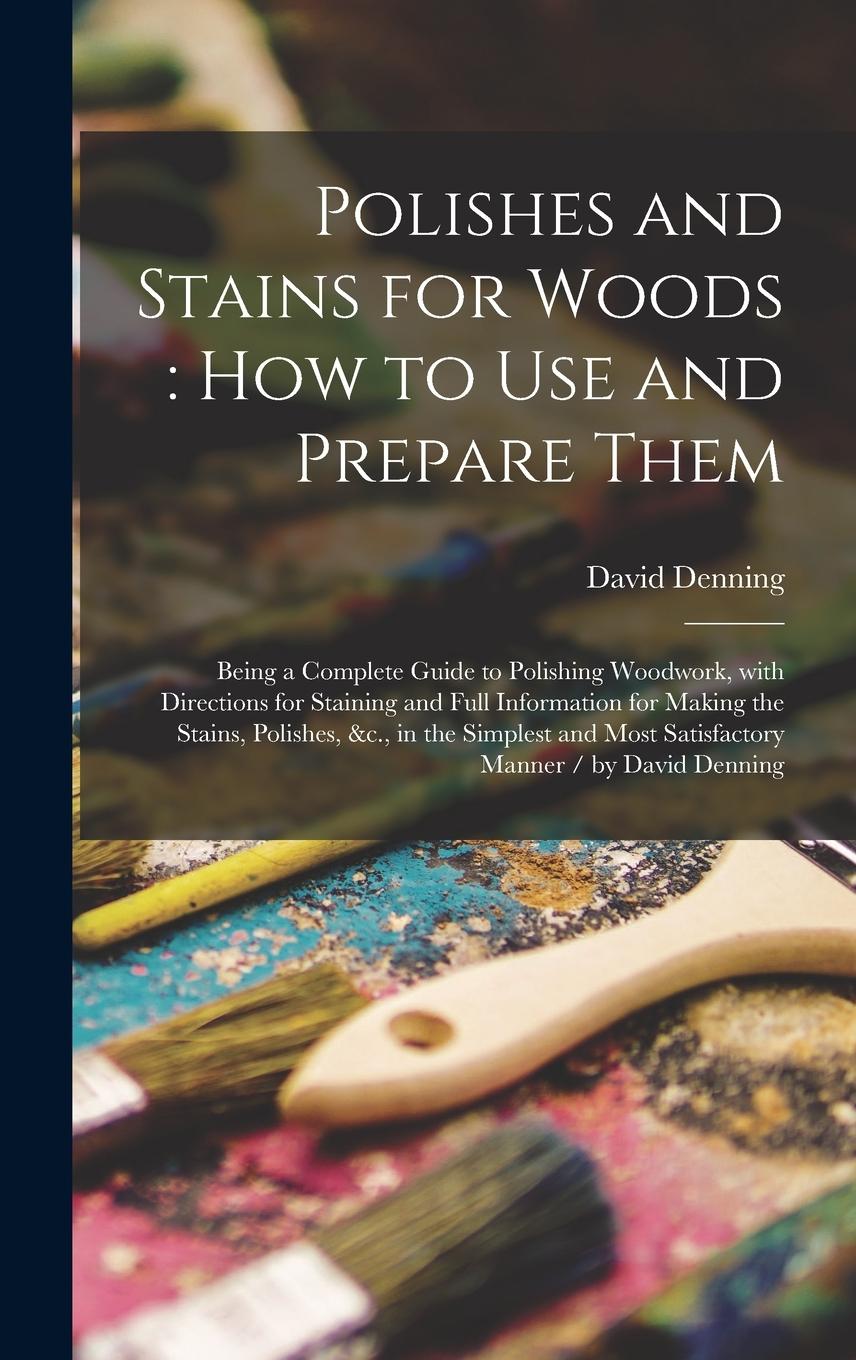 Vorderes Coverbild Polishes and Stains for Woods