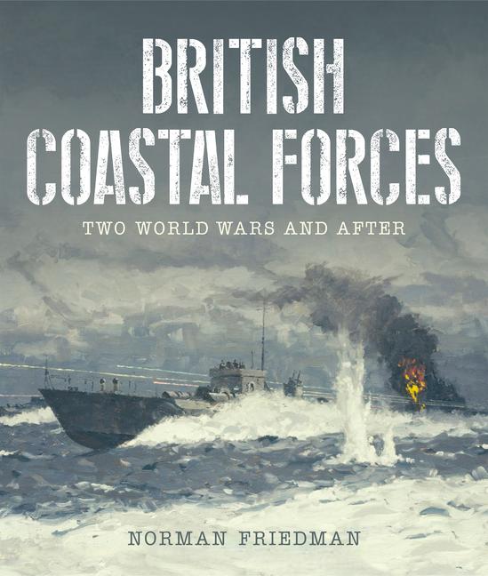 Vorderes Coverbild British Coastal Forces