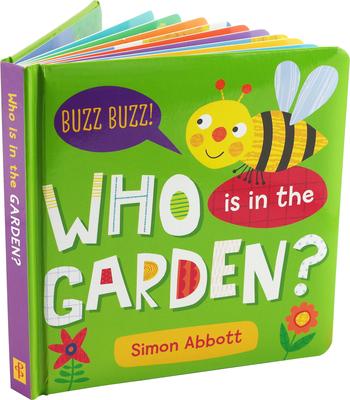 Vorderes Coverbild Who Is in the Garden? Board Book