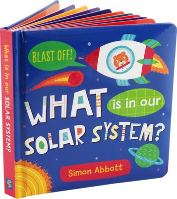 Vorderes Coverbild What Is in Our Solar System? Board Book