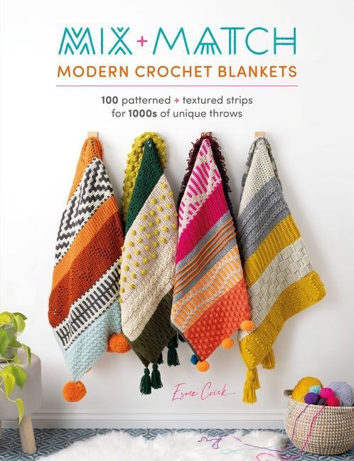 Vorderes Coverbild Mix and Match Modern Crochet Blankets