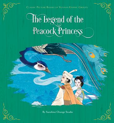 Vorderes Coverbild The Legend of the Peacock Princess