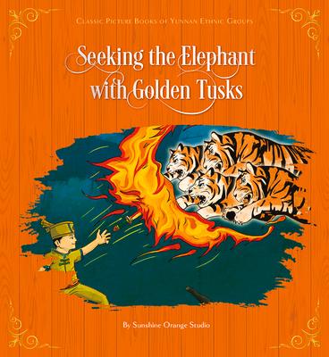 Vorderes Coverbild Seeking the Elephant with Golden Tusks