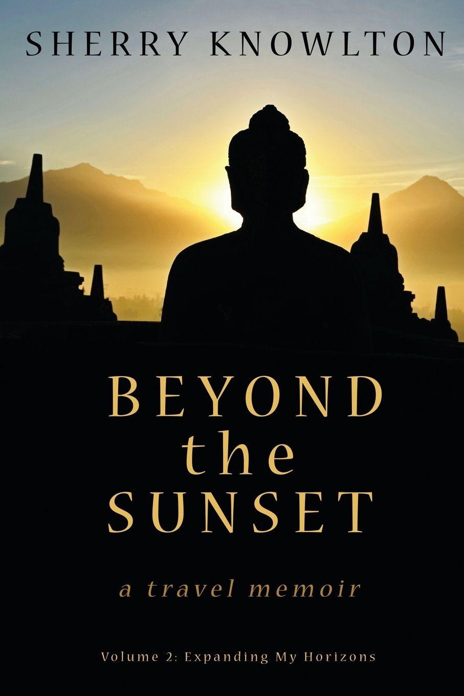 Vorderes Coverbild Beyond the Sunset, a travel memoir