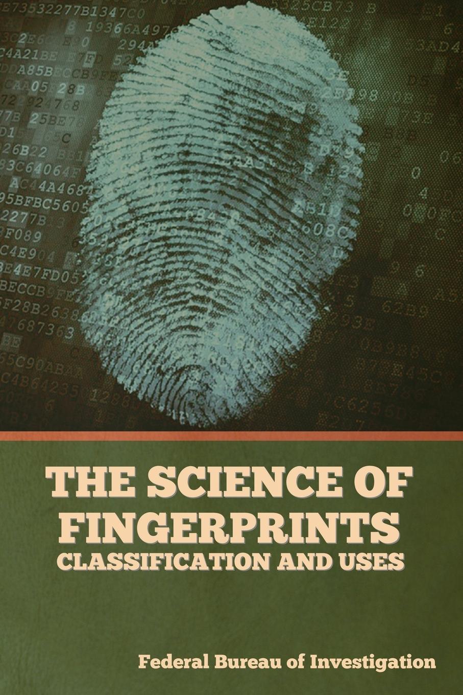 Vorderes Coverbild The Science of Fingerprints