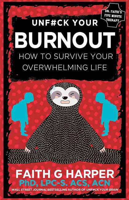 Vorderes Coverbild Unfuck Your Burnout