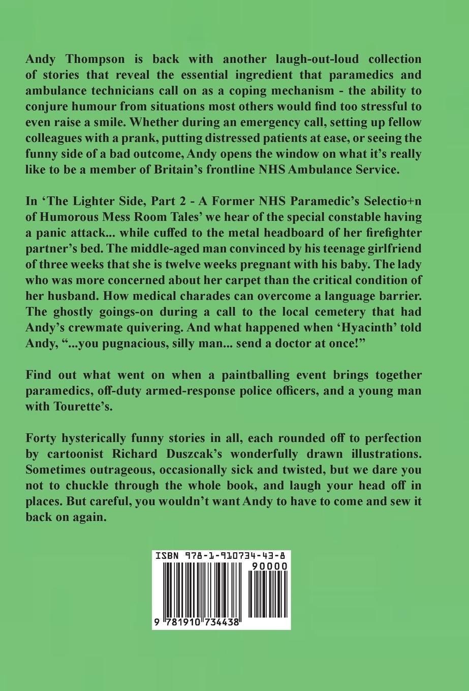 Rückseitencover The Lighter Side 2: A Former NHS Paramedic's Selection of Humorous Mess Room Tales