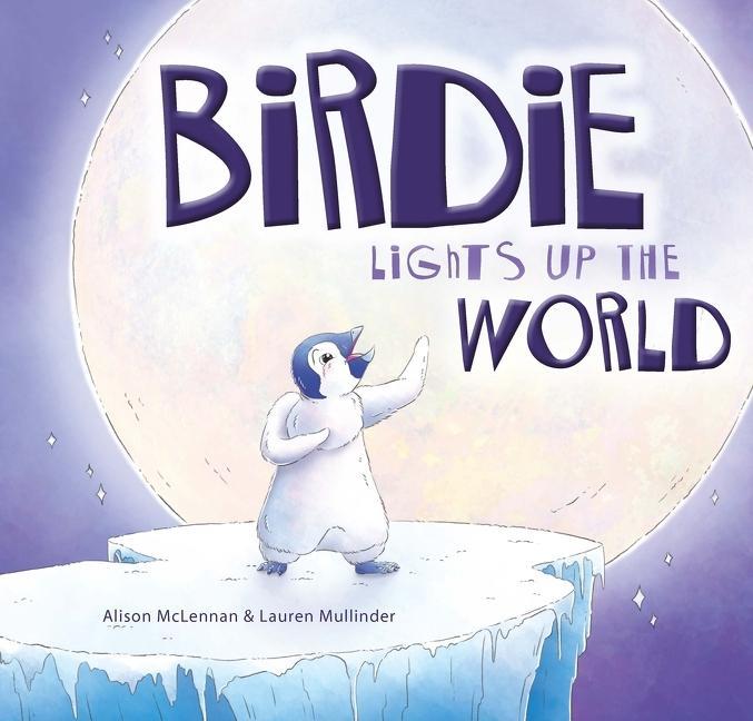 Vorderes Coverbild Birdie Lights Up the World