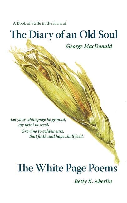 Vorderes Coverbild The Diary of an Old Soul & the White Page Poems