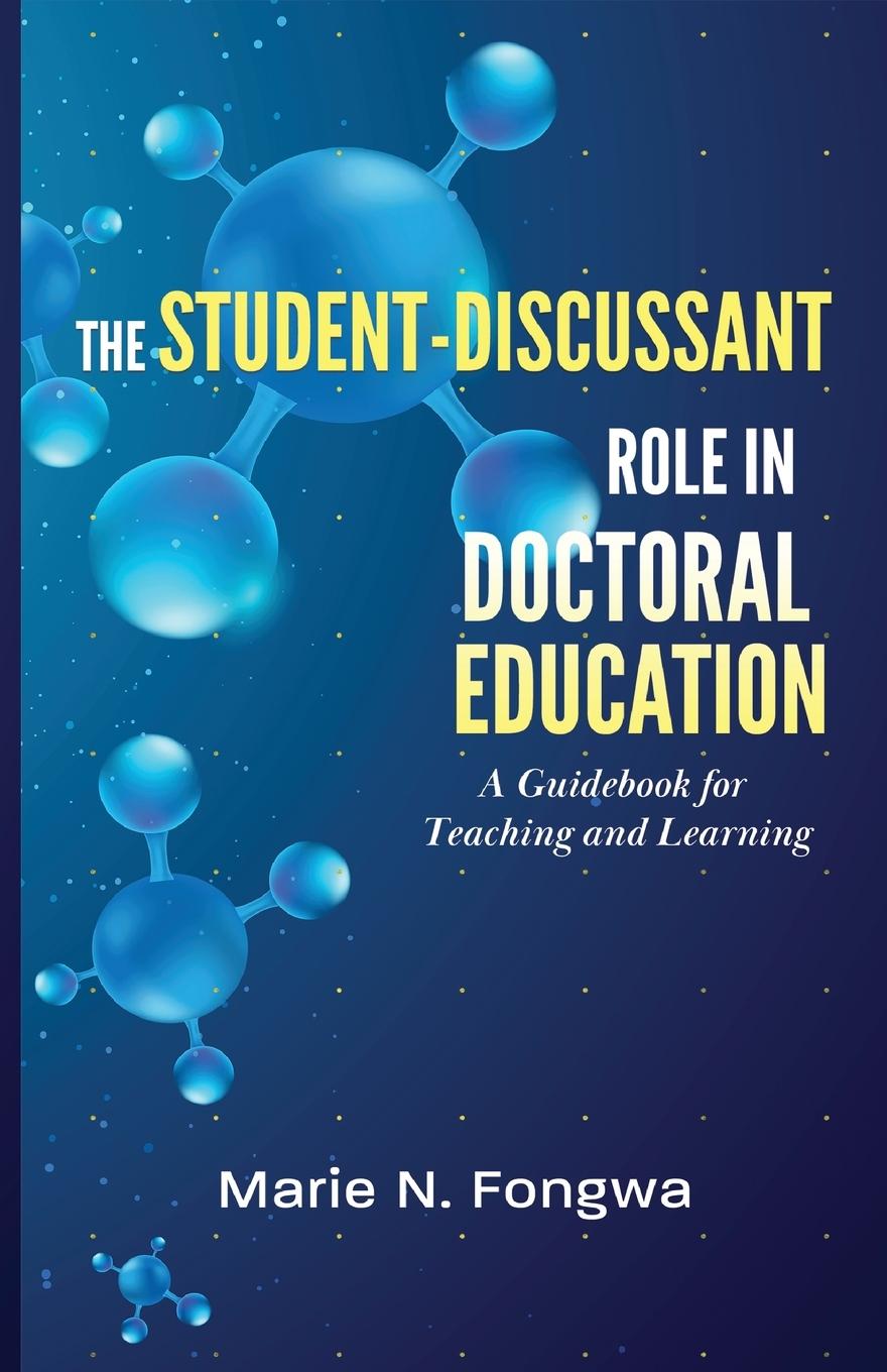 Vorderes Coverbild The Student-Discussant Role in Doctoral Education
