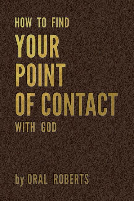Vorderes Coverbild How to Find Your Point of Contact with God