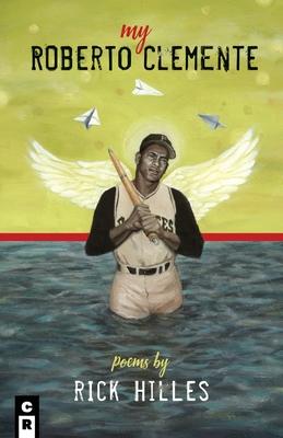 Vorderes Coverbild My Roberto Clemente