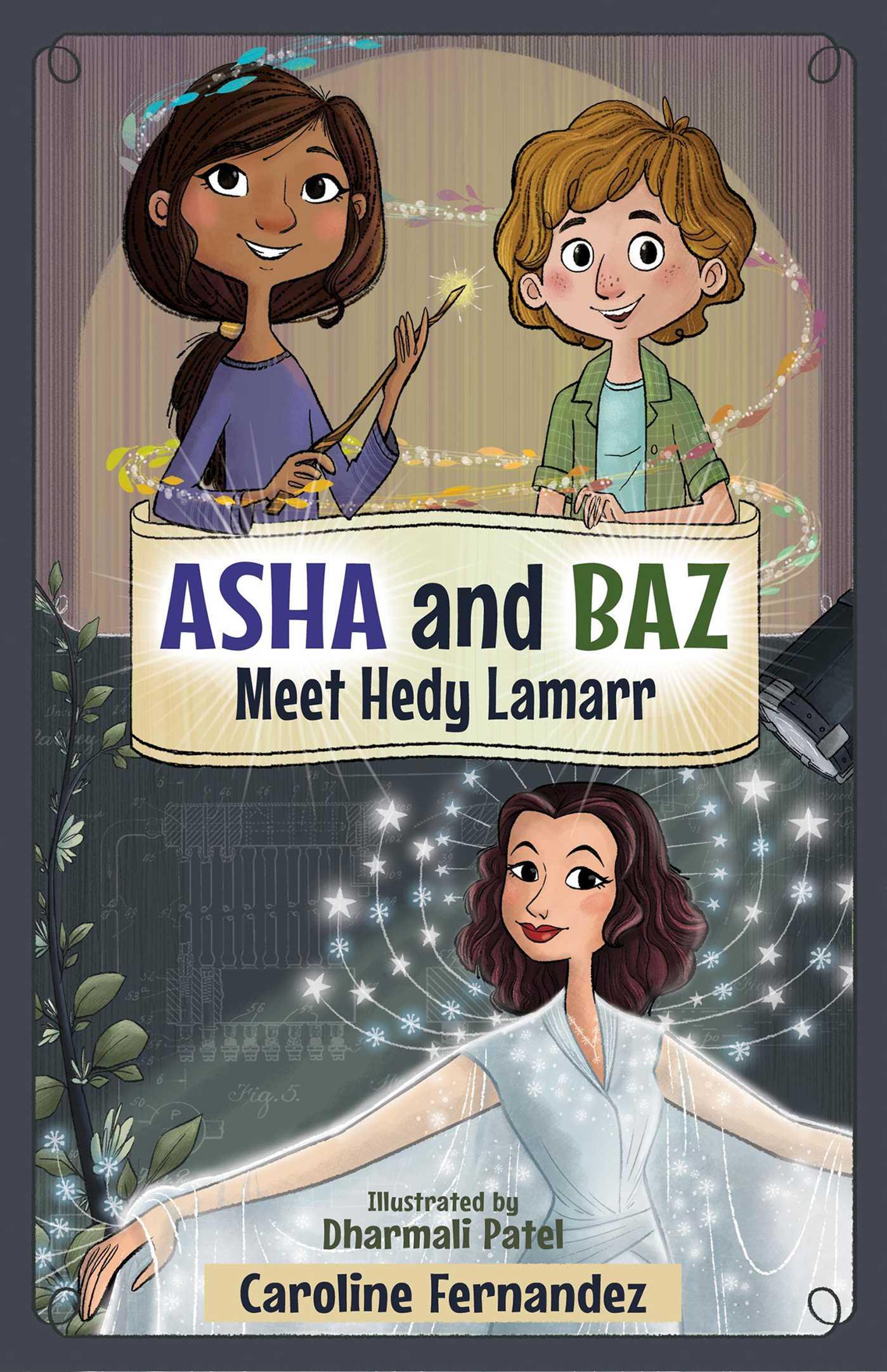 Vorderes Coverbild ASHA and Baz Meet Hedy Lamarr