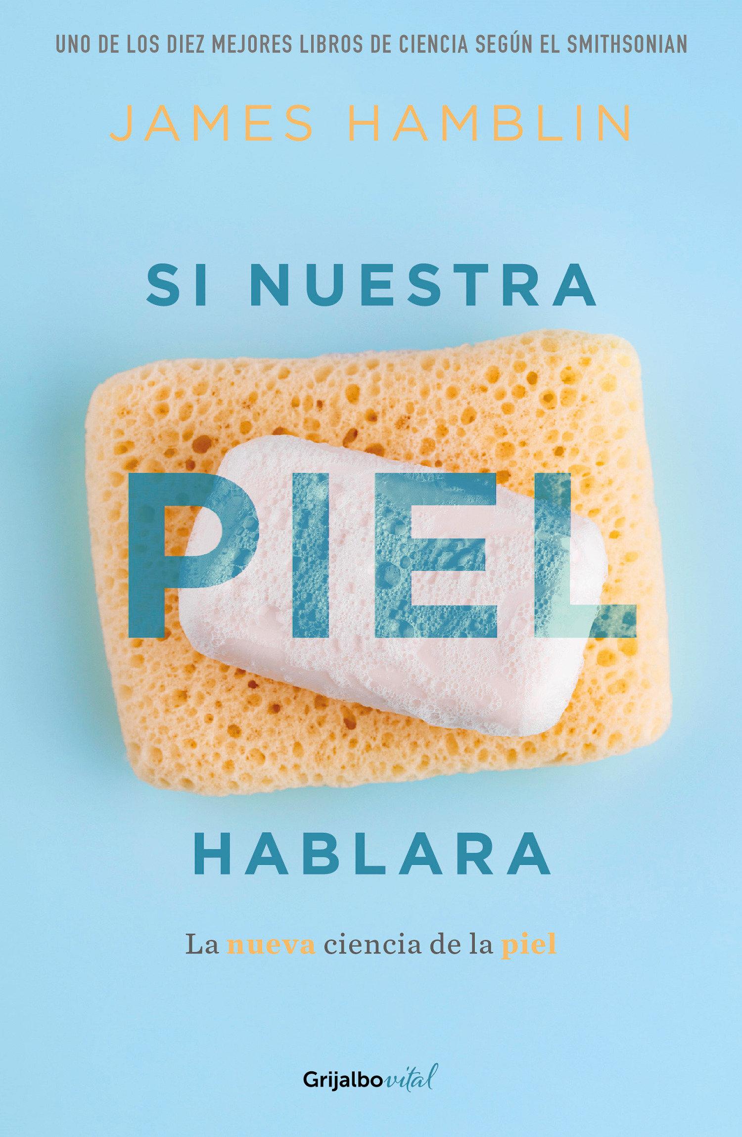 Vorderes Coverbild Si Nuestra Piel Hablara / Clean: The New Science of Skin