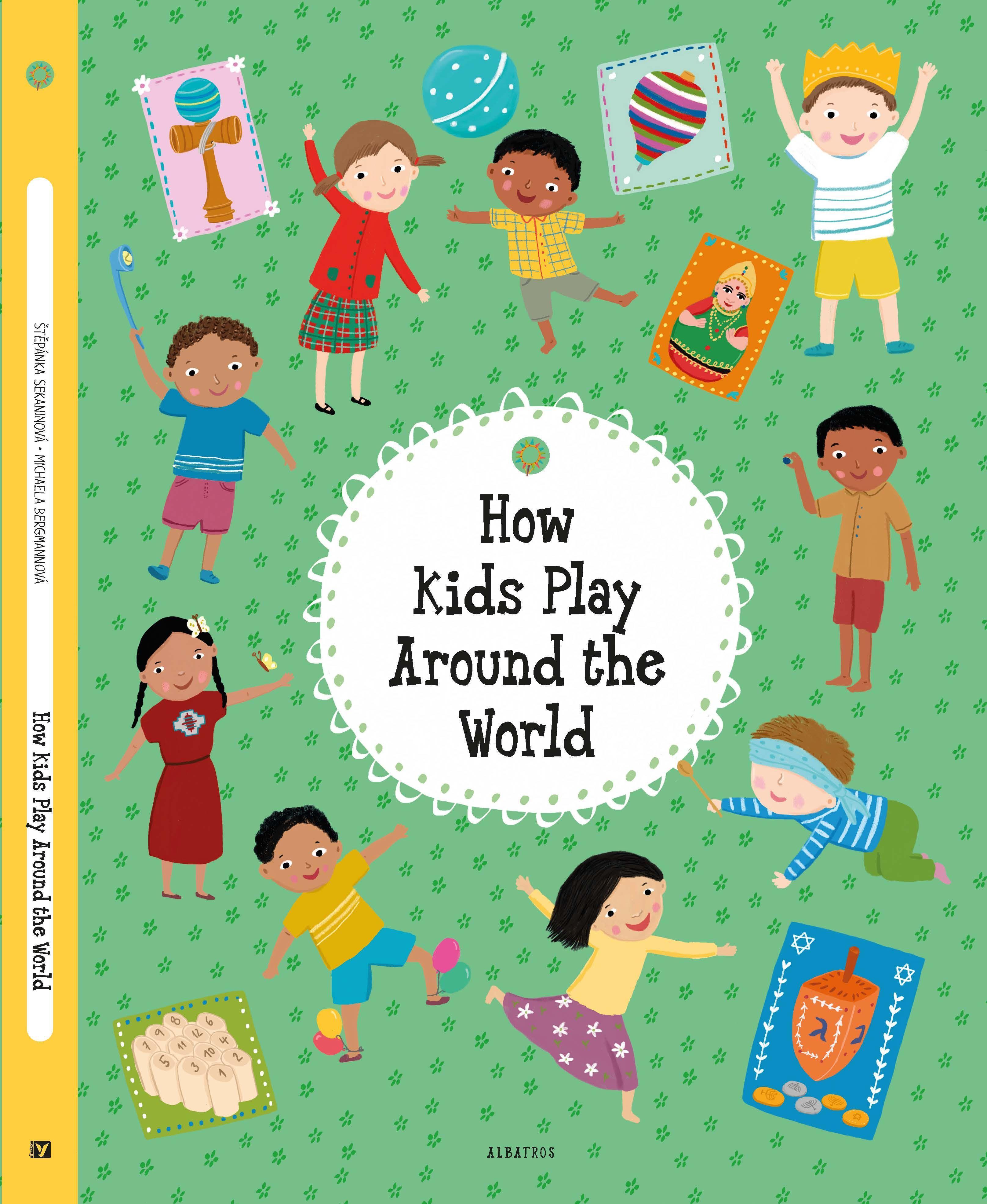 Vorderes Coverbild How Kids Play Around the World