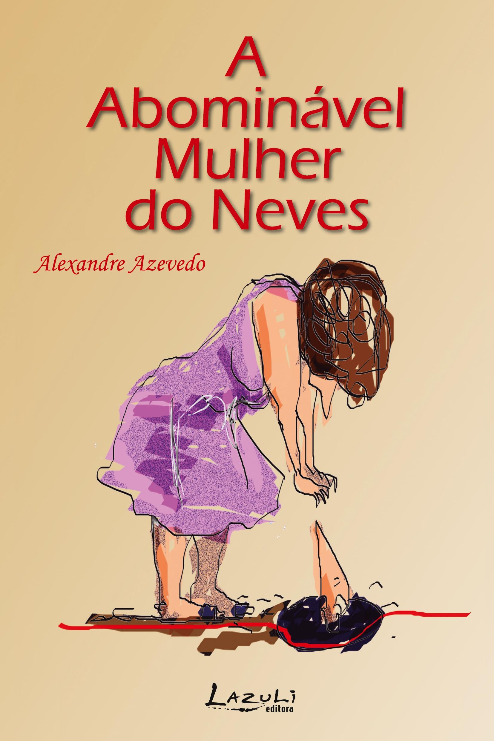 Vorderes Coverbild A abominável mulher do Neves