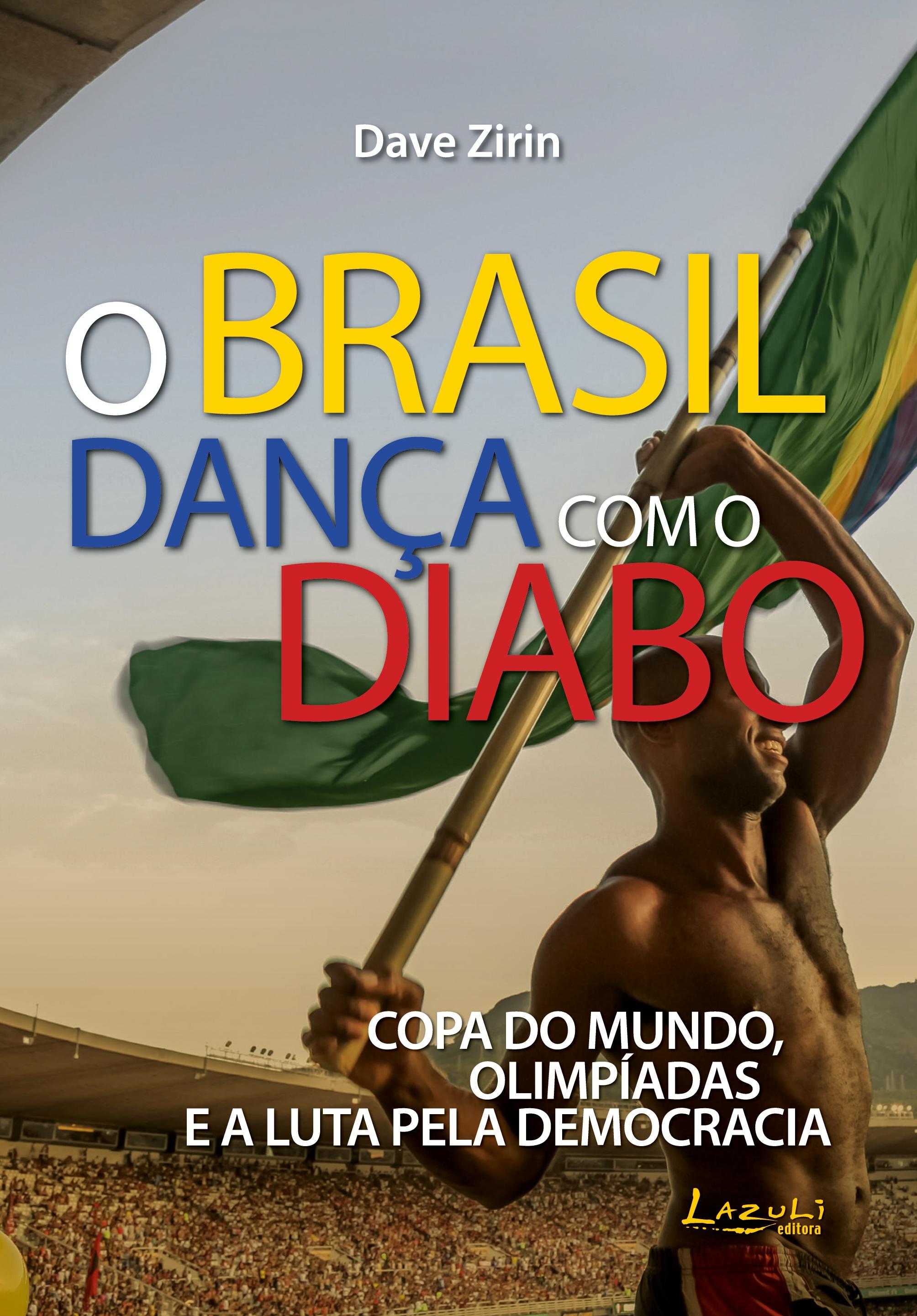 Vorderes Coverbild O Brasil dança com o diabo