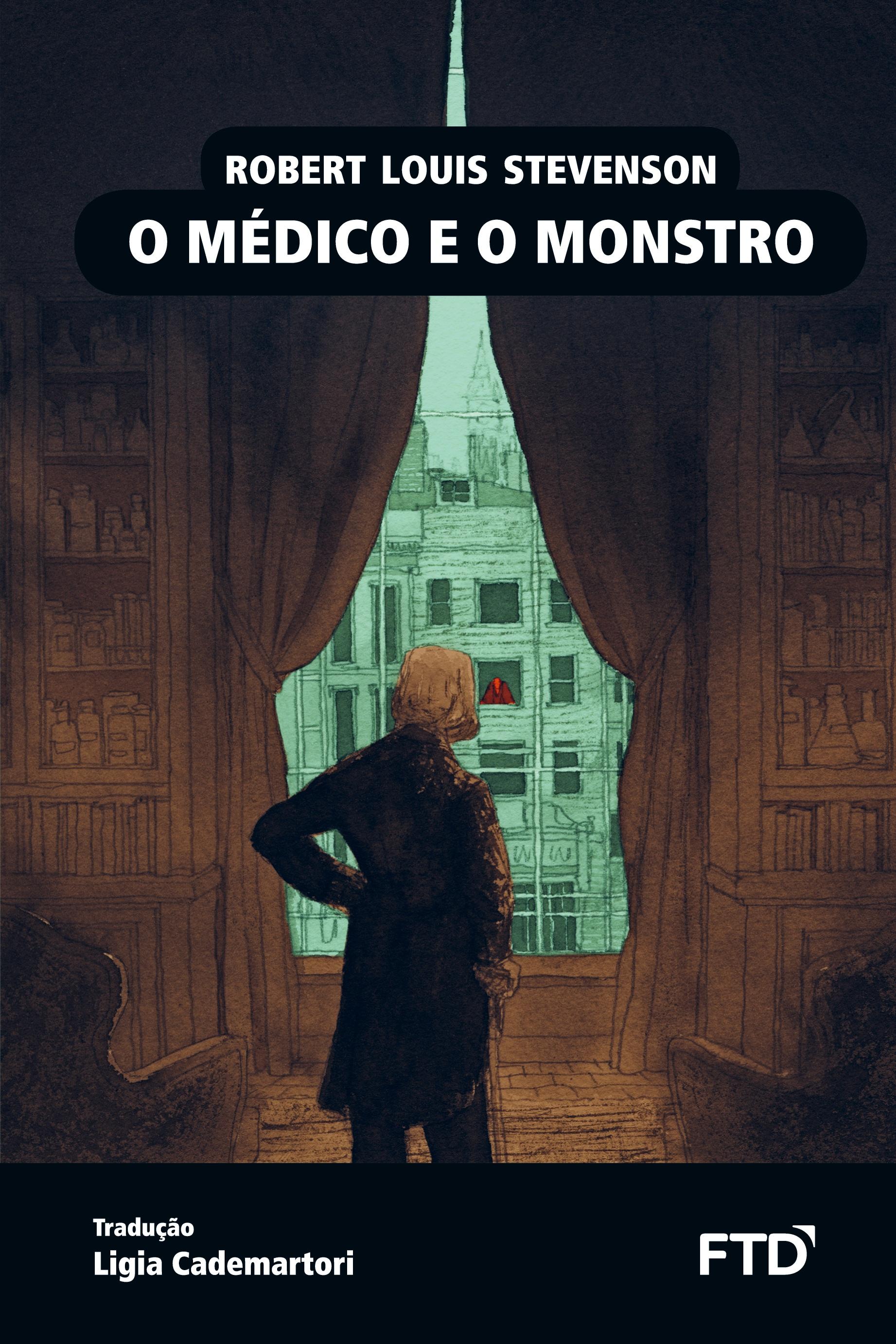 Vorderes Coverbild O médico e o monstro