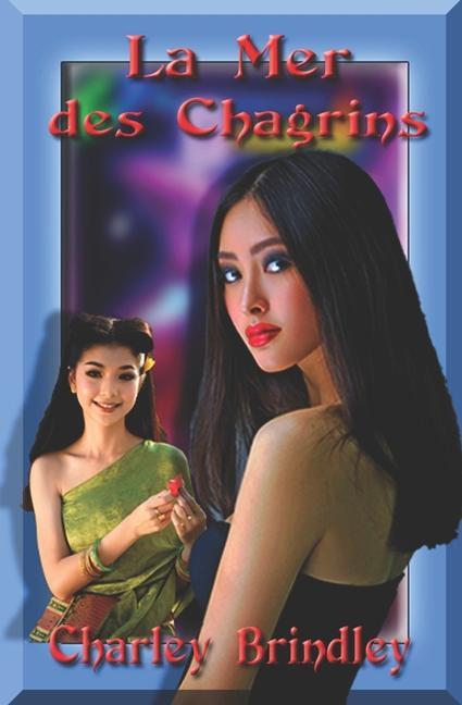 Vorderes Coverbild La Mer Des Chagrins: Livre Deux Du Bâton De Dieu