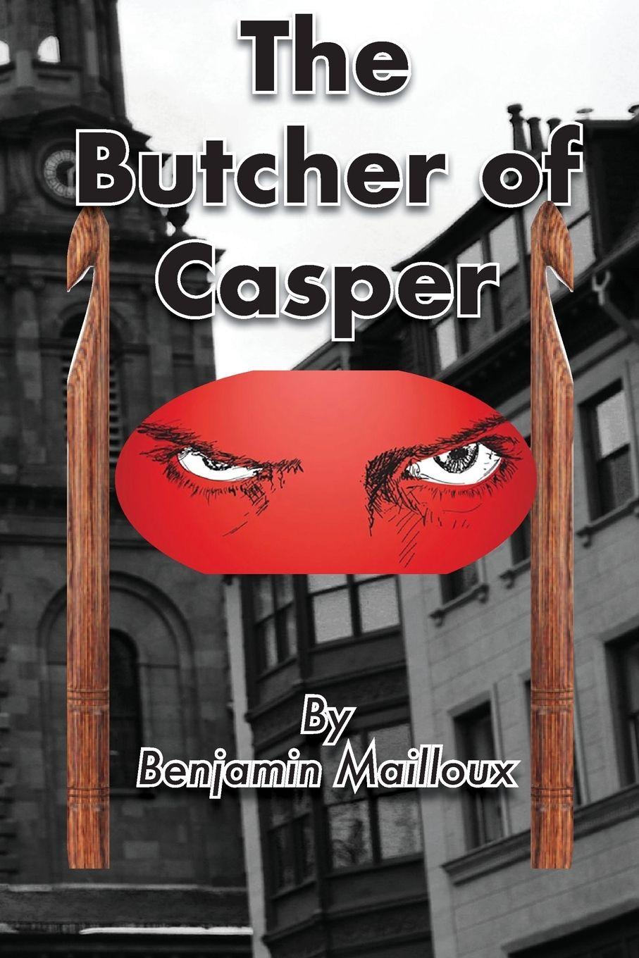 Vorderes Coverbild The Butcher of Casper