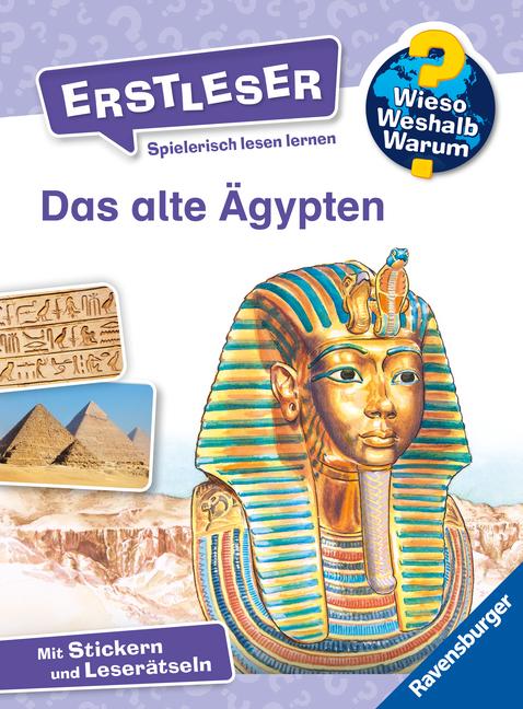 Vorderes Coverbild Wieso? Weshalb? Warum? Erstleser, Band 9 - Das alte Ägypten
