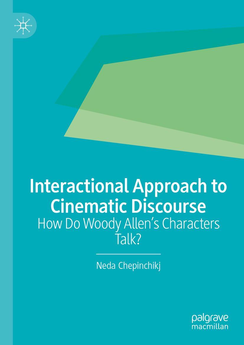 Vorderes Coverbild Interactional Approach to Cinematic Discourse