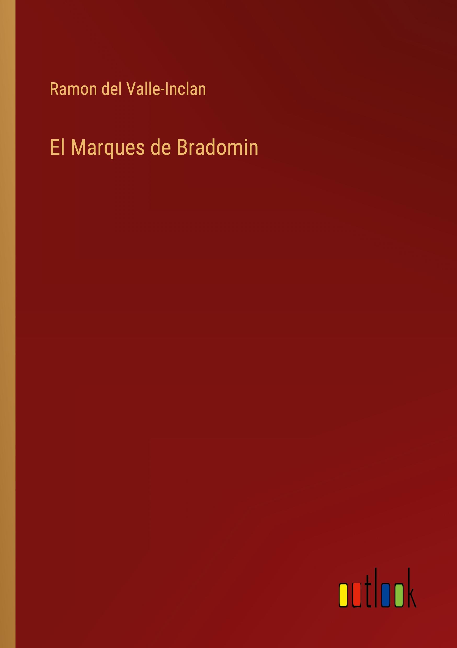 Vorderes Coverbild El Marques de Bradomin