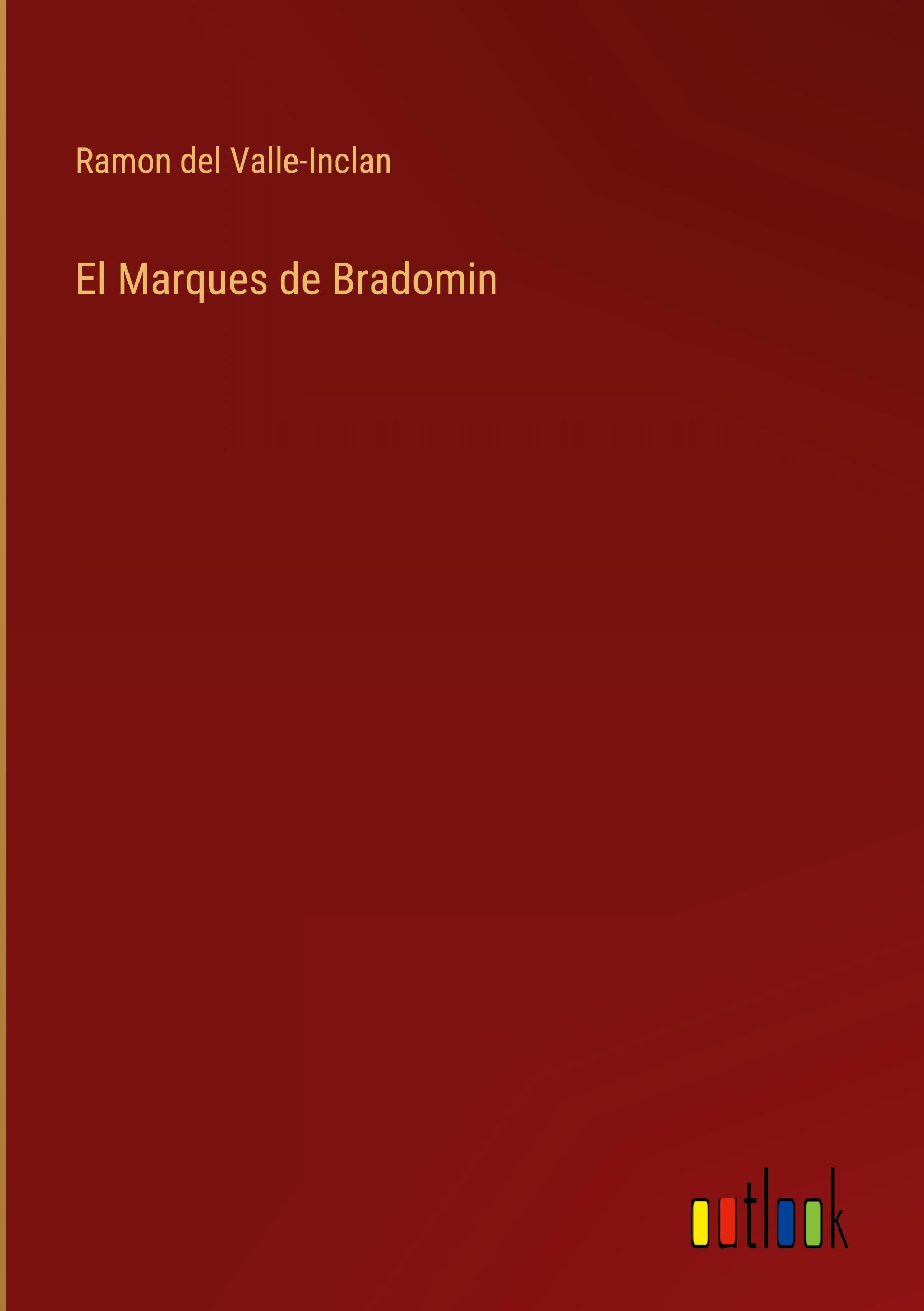Vorderes Coverbild El Marques de Bradomin
