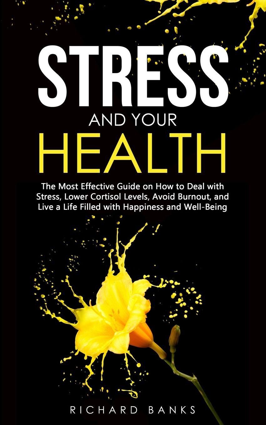 Vorderes Coverbild Stress and Your Health