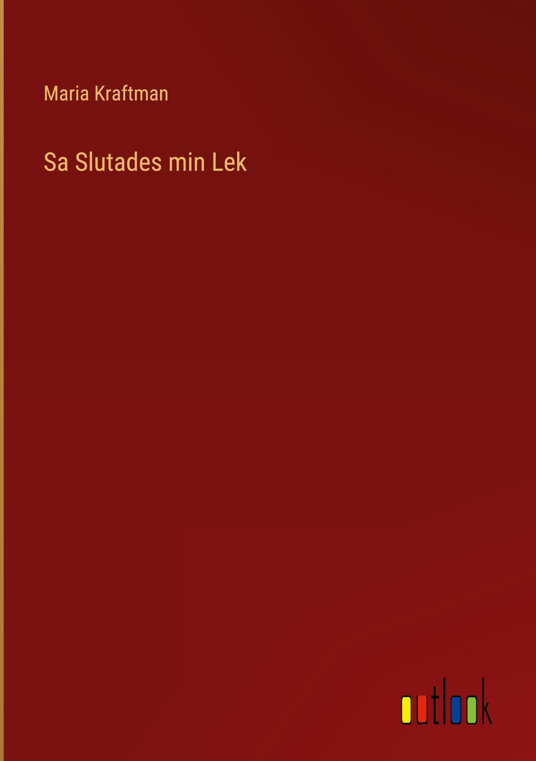 Vorderes Coverbild Sa Slutades min Lek
