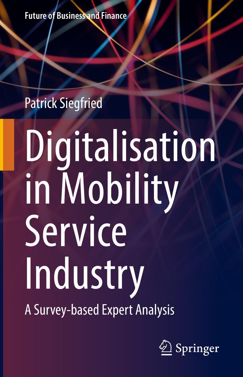 Vorderes Coverbild Digitalisation in Mobility Service Industry
