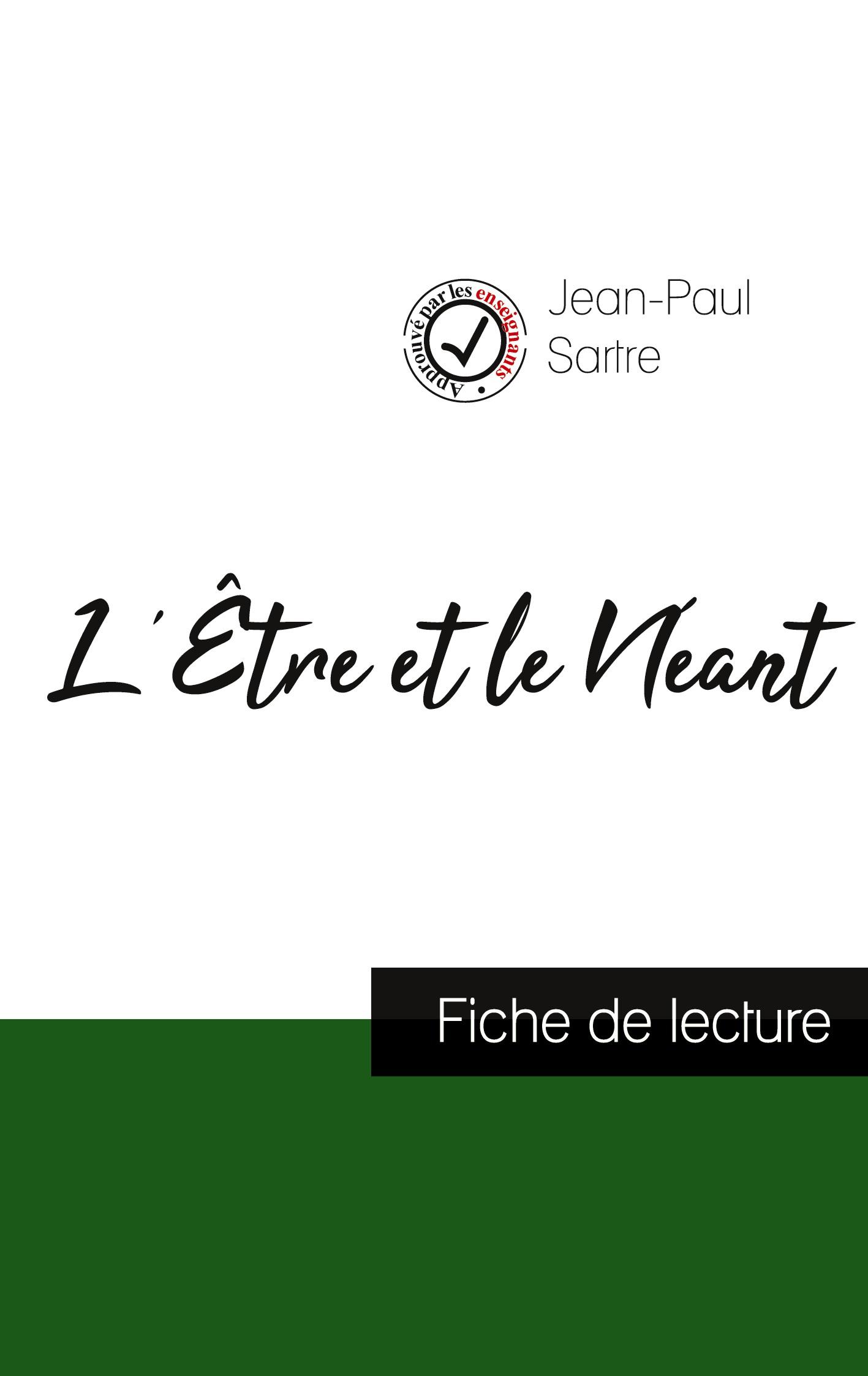 Vorderes Coverbild L'Être et le Néant de Jean-Paul Sartre (fiche de lecture et analyse complète de l'oeuvre)