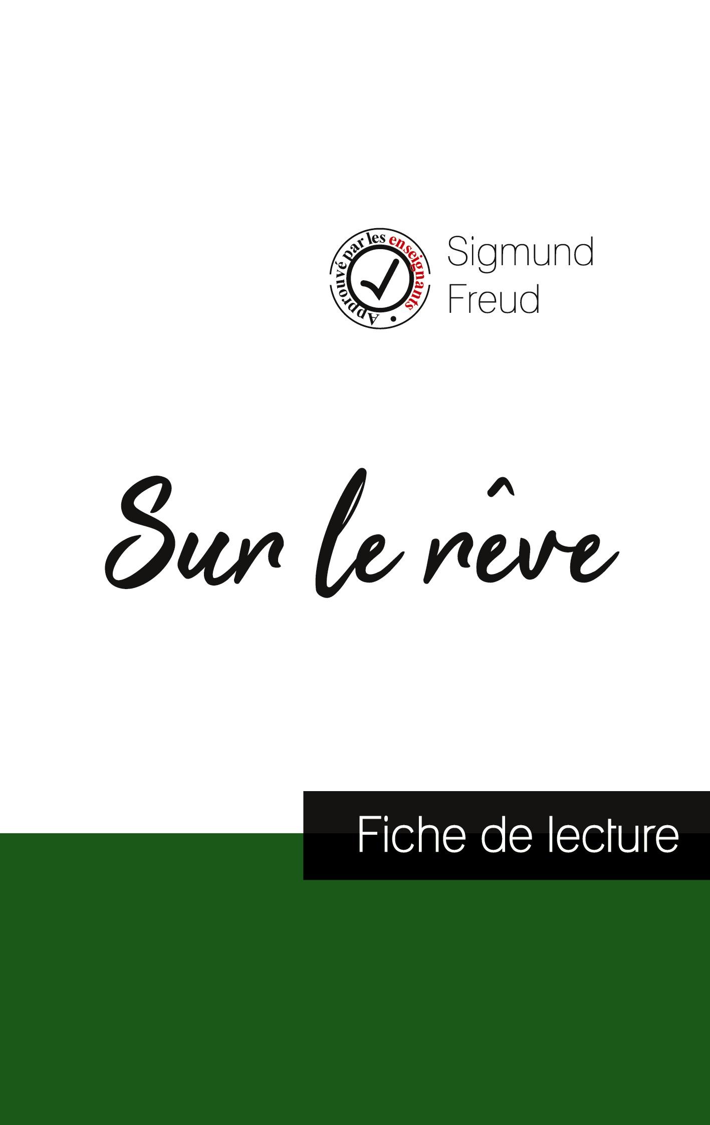 Vorderes Coverbild Sur le rêve de Sigmund Freud (fiche de lecture et analyse complète de l'oeuvre)