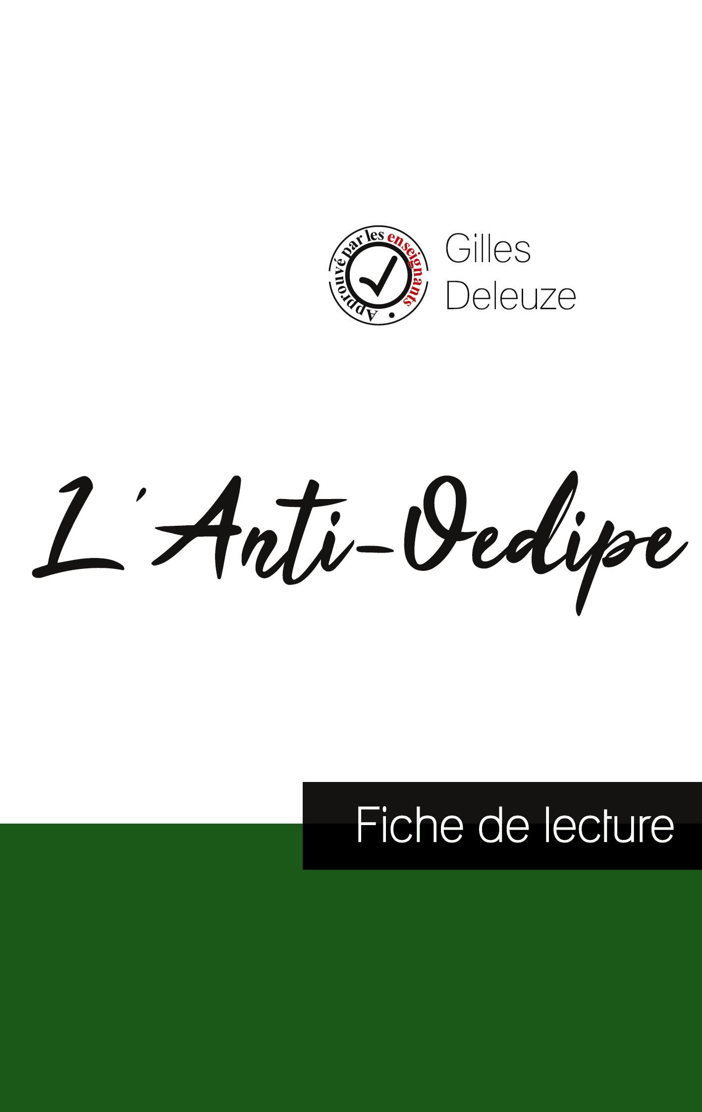 Vorderes Coverbild L'Anti-Oedipe de Gilles Deleuze (fiche de lecture et analyse complète de l'oeuvre)