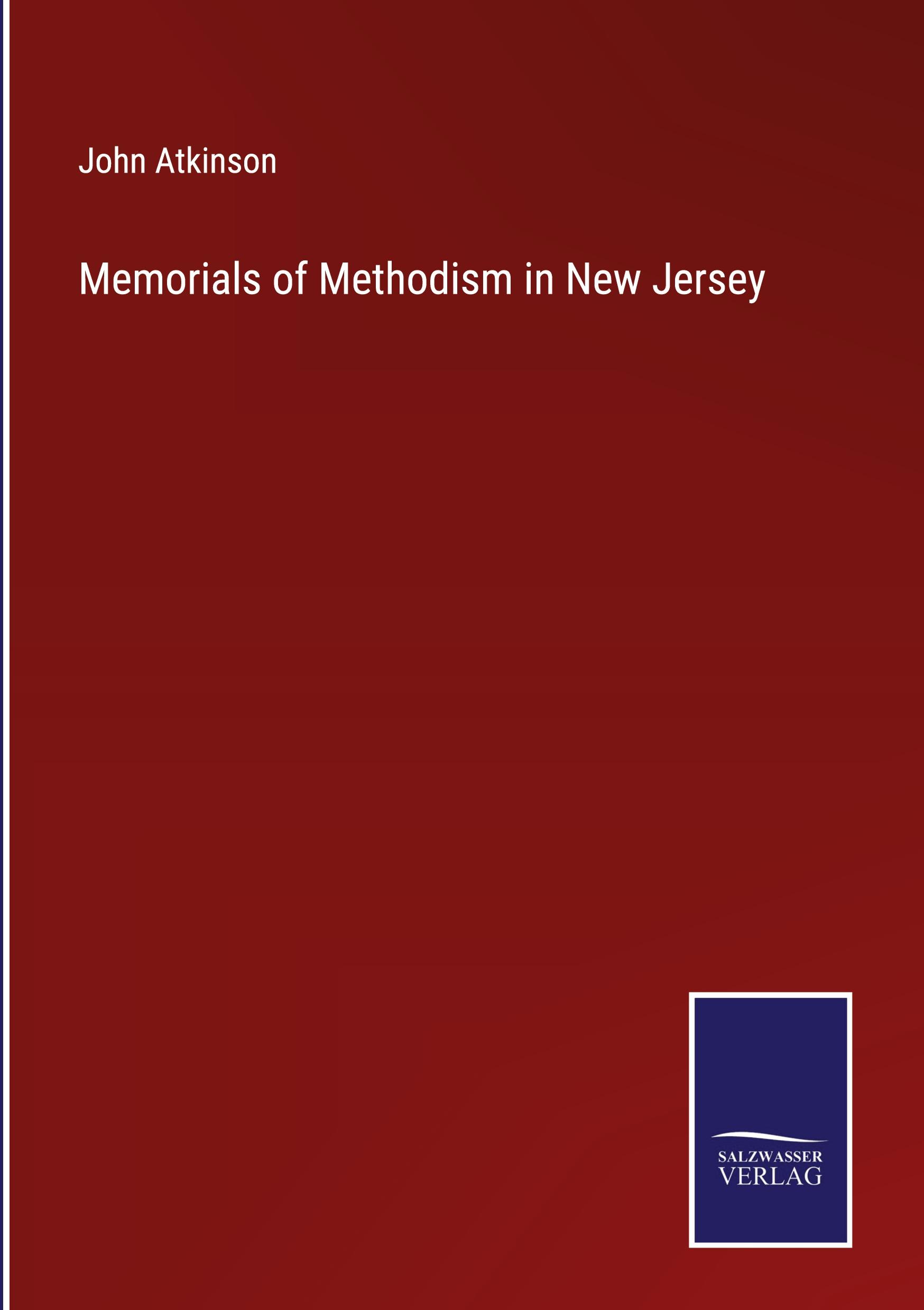 Vorderes Coverbild Memorials of Methodism in New Jersey