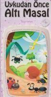 Vorderes Coverbild Uykudan Önce Alti Masal Kitap 4
