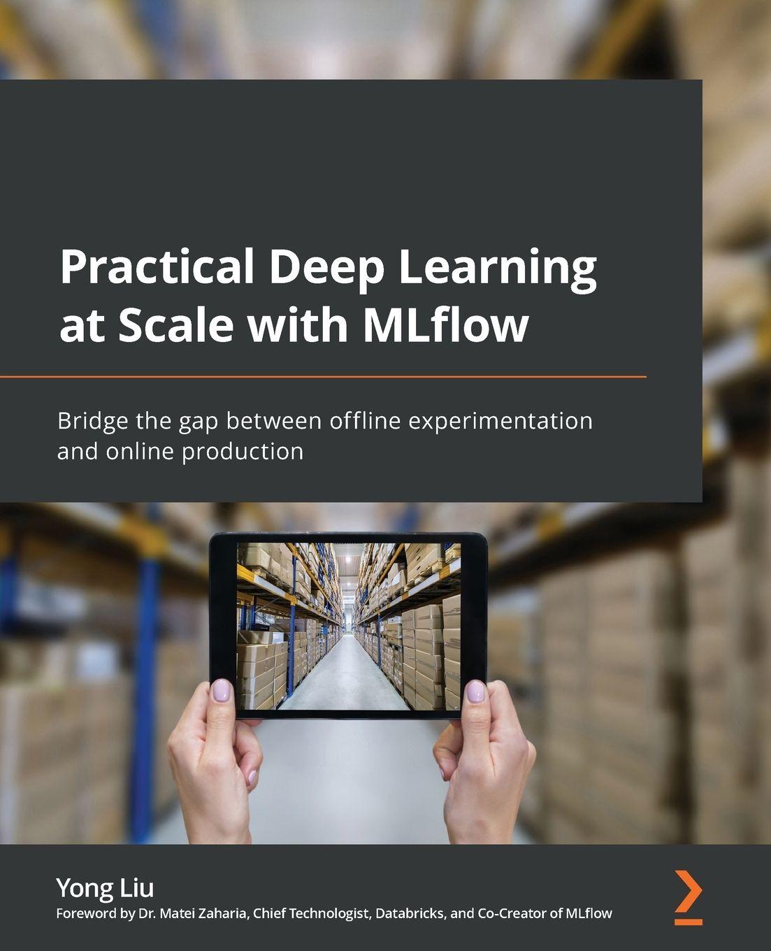 Vorderes Coverbild Practical Deep Learning at Scale with MLflow