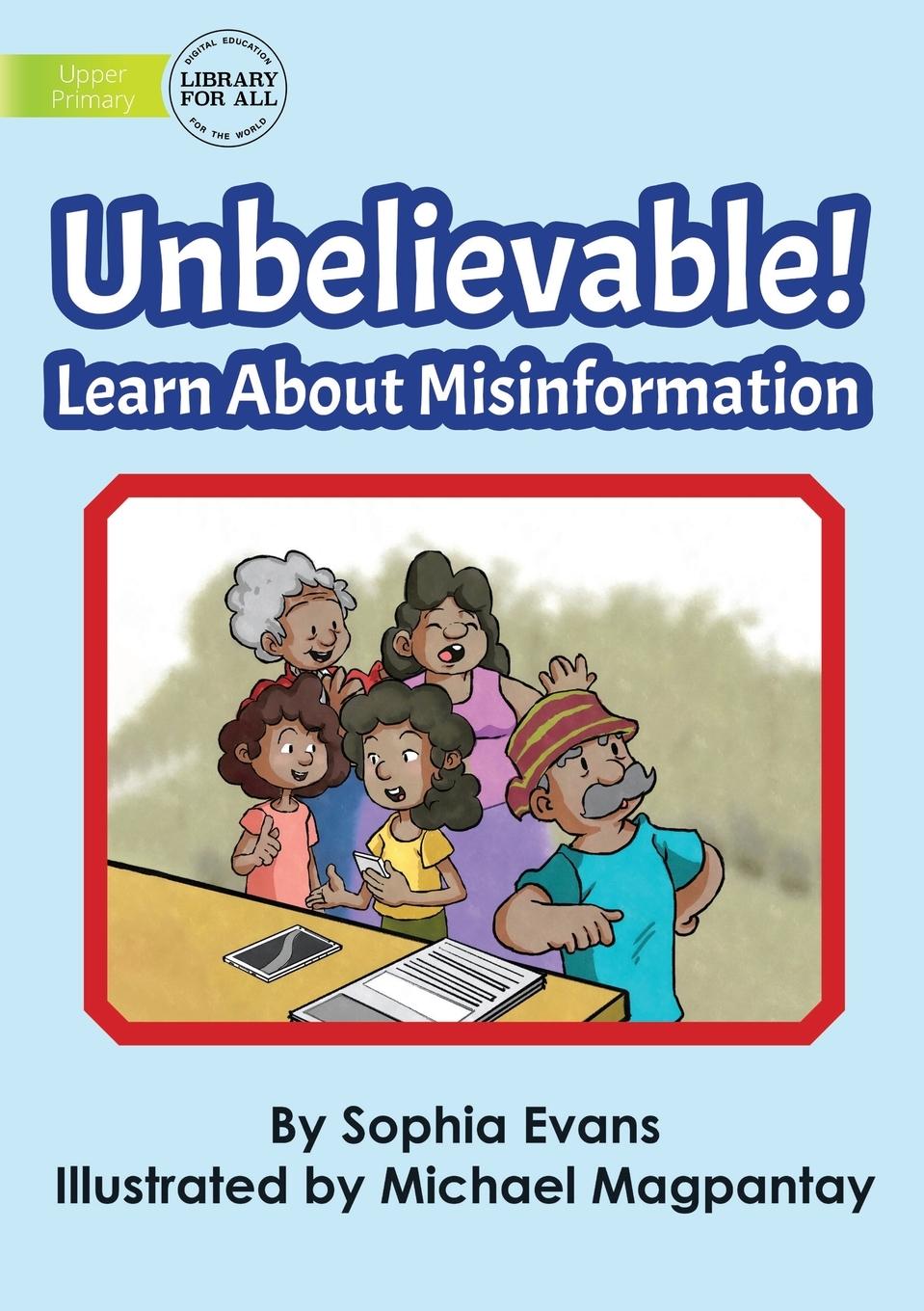 Vorderes Coverbild Unbelievable! Learn About Misinformation