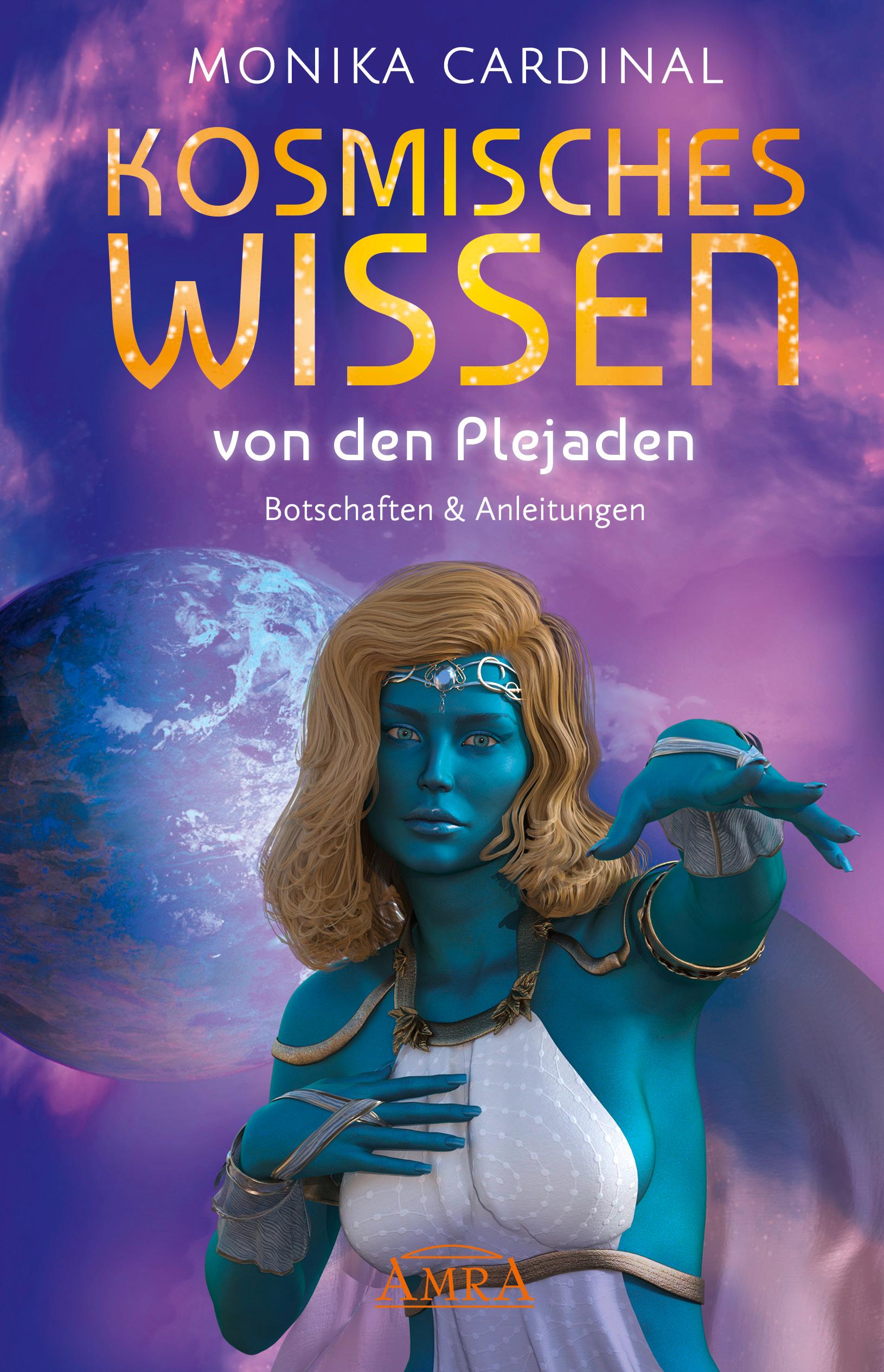 Vorderes Coverbild KOSMISCHES WISSEN VON DEN PLEJADEN: Botschaften & Anleitungen der Lichtwesen