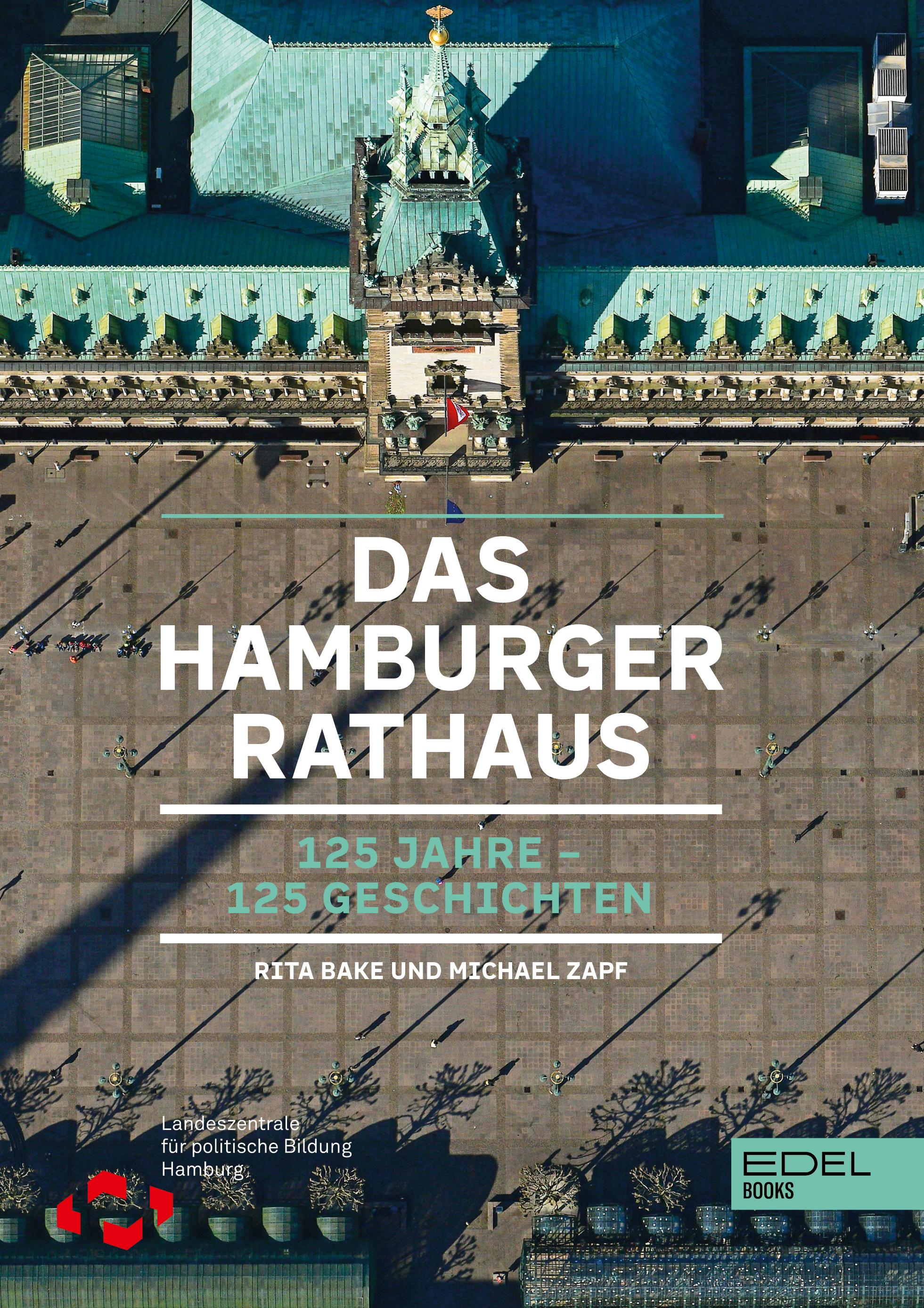 Vorderes Coverbild Das Hamburger Rathaus