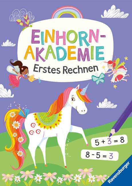 Vorderes Coverbild Einhorn-Akademie - Erstes Rechnen