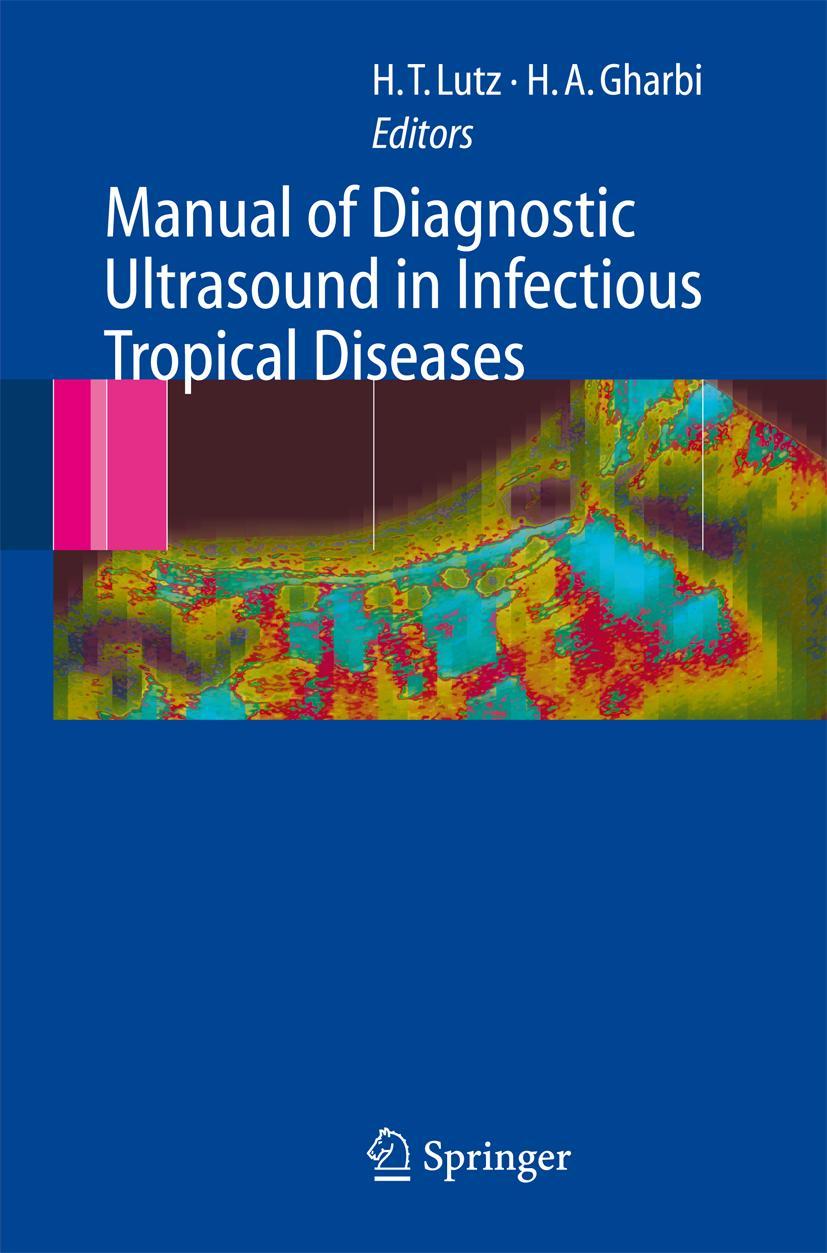 Vorderes Coverbild Manual of Diagnostic Ultrasound in Infectious Tropical Diseases