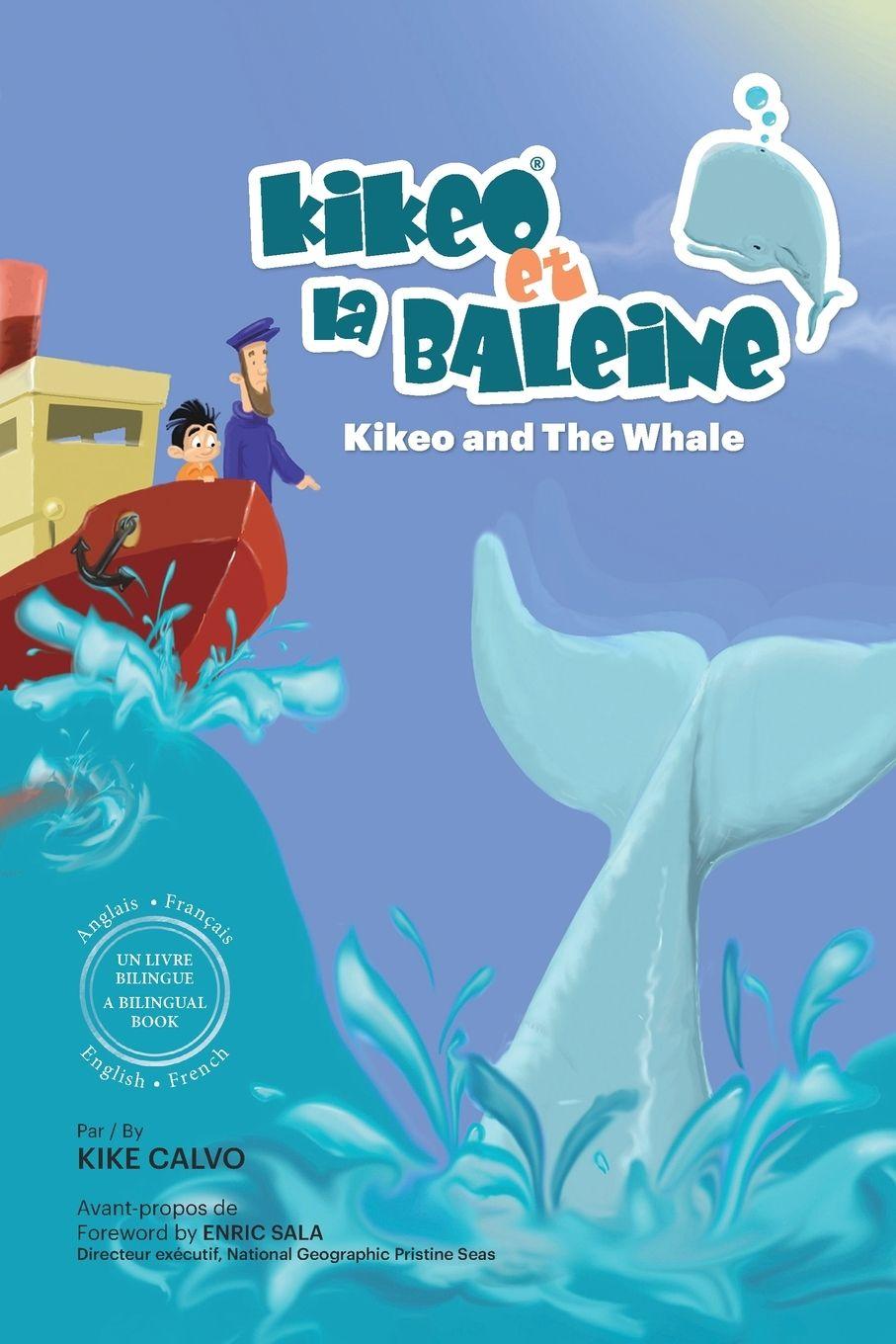 Vorderes Coverbild Kikeo et la Baleine - Édition Bilingue Français -  Anglais
