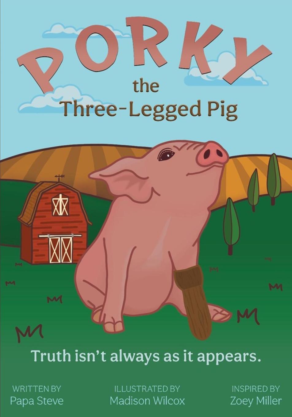 Vorderes Coverbild Porky the Three-Legged Pig