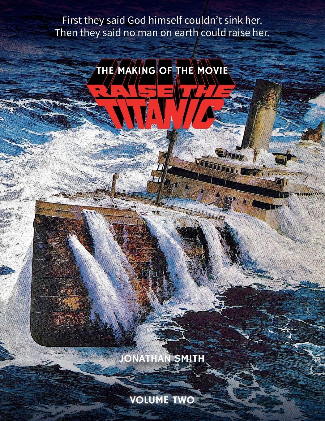 Vorderes Coverbild Raise the Titanic - The Making of the Movie Volume 2