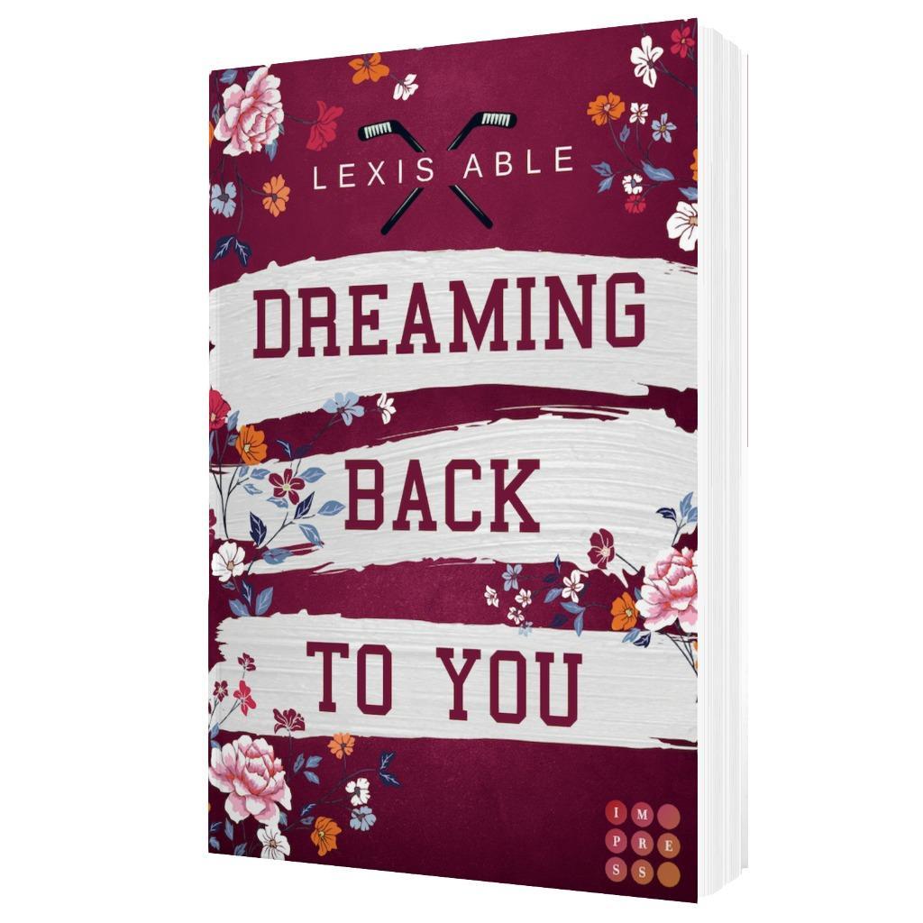 Beispielinhalt (Bild) Dreaming Back to You ('Back to You'-Reihe 3)
