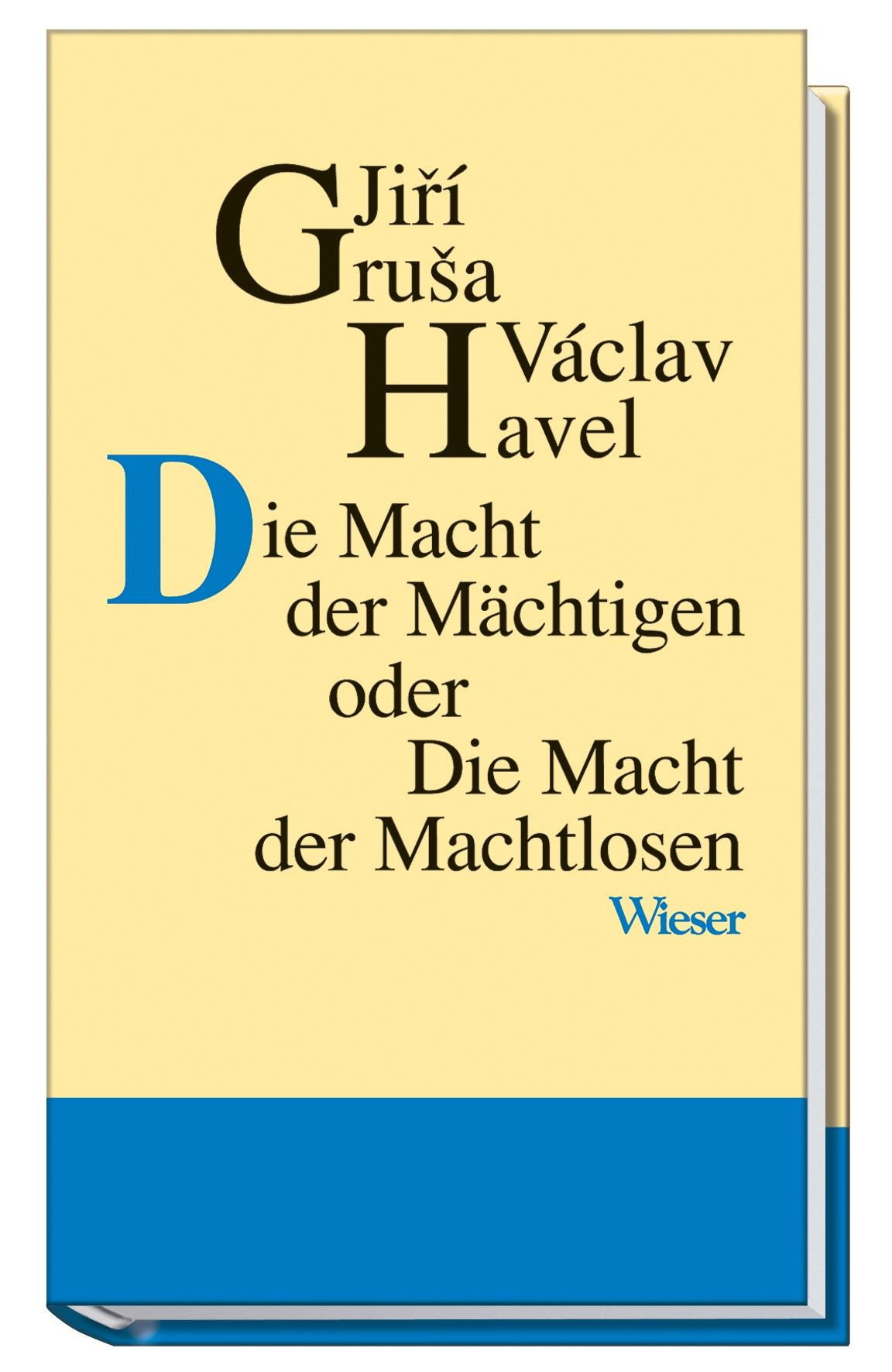 Vorderes Coverbild Die Macht der Mächtigen oder Die Macht der Machtlosen