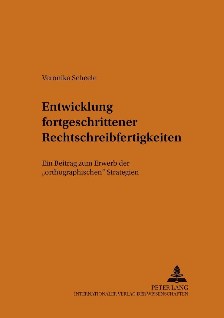 Vorderes Coverbild Entwicklung fortgeschrittener Rechtschreibfertigkeiten
