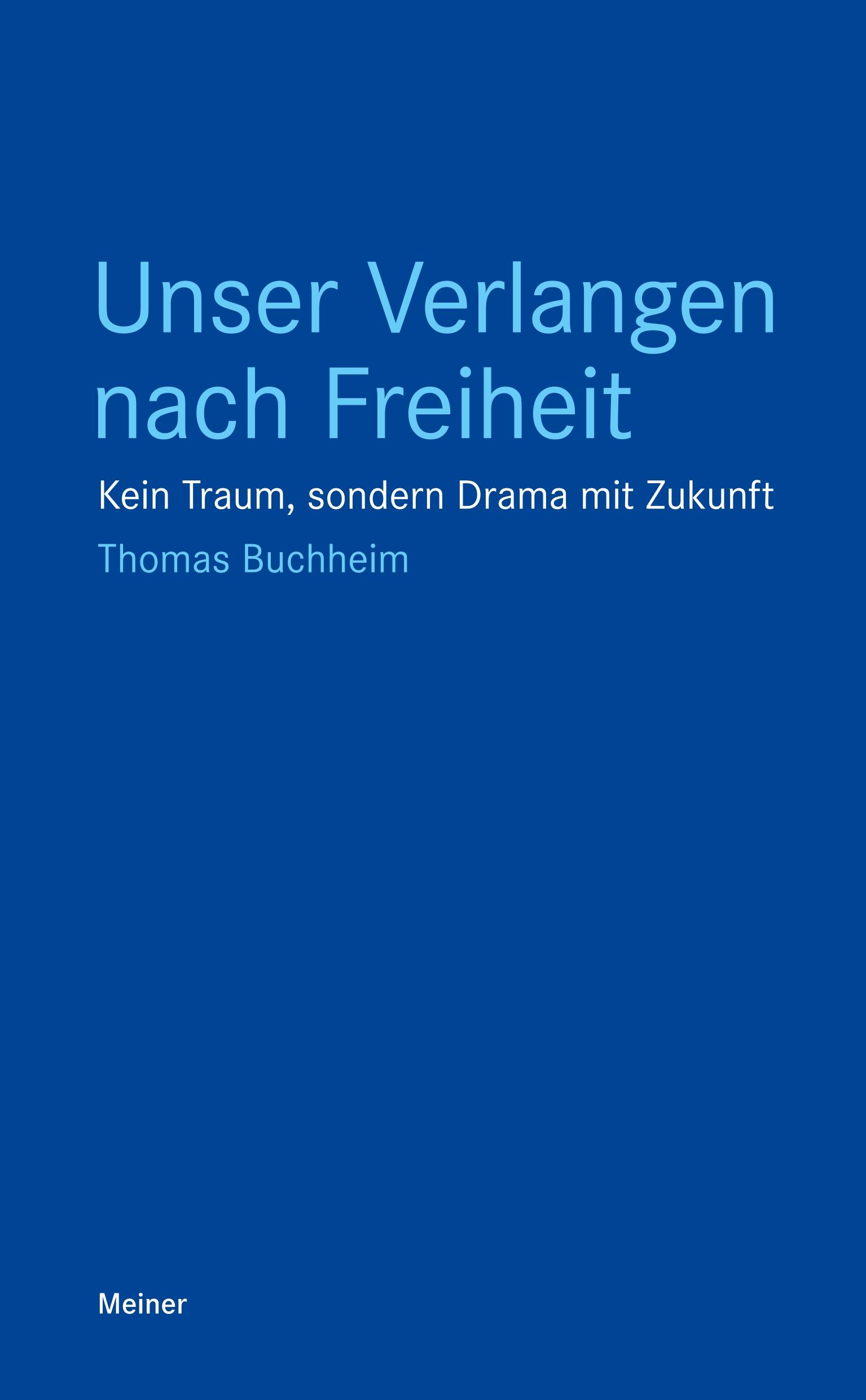 Vorderes Coverbild Unser Verlangen nach Freiheit